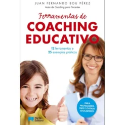 Ferramentas de Coaching Educativo de Juan Fernando Bou Pérez