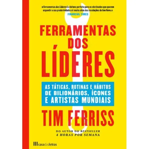 Ferramentas dos Líderes de Tim Ferriss