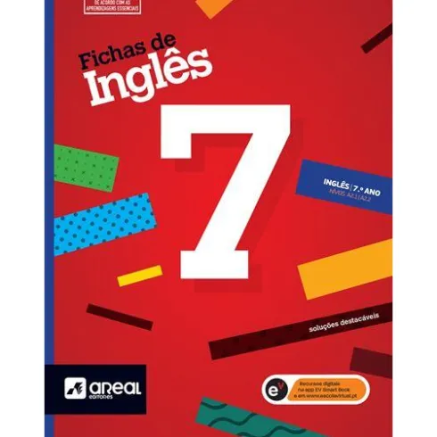 Fichas de Inglês 7 - 7.º Ano - Níveis A2.1/A2.2