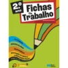 Fichas de Trabalho - 2.º Ano - Fichas de Português, Matemática, Estudo do Meio e Expressões