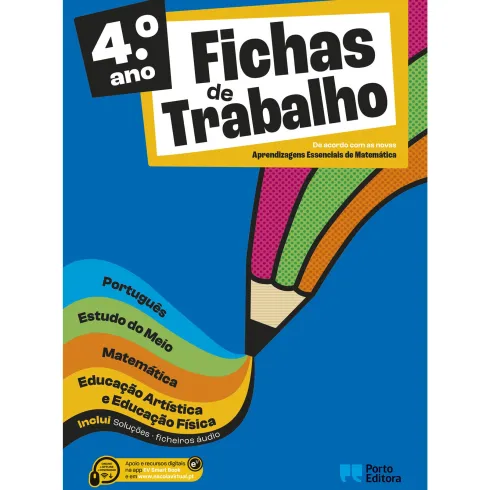 Fichas de Trabalho - 4.º Ano Fichas de Português, Matemática, Estudo do Meio e Expressões