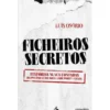 Ficheiros Secretos de Luís Osório