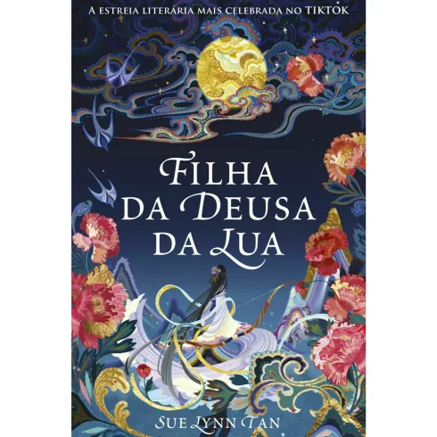 Filha da Deusa da Lua de Sue Lynn Tan - Livro 1