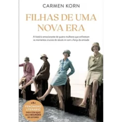 Filhas De Uma Nova Era de Carmen Korn