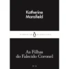 Filhas Do Falecido Coronel de Katherine Mansfield