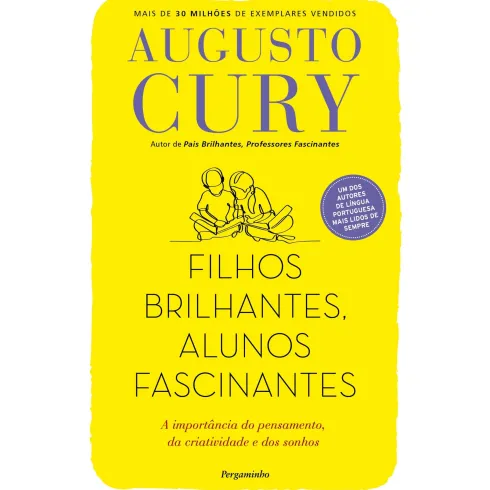 Filhos Brilhantes, Alunos Fascinantes de Augusto Cury