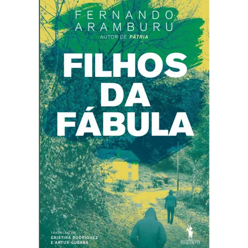 Filhos da Fábula de Fernando Aramburu