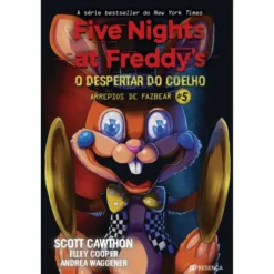 Five Nights At Freddy's - o Despertar do Coelho de Scott Cawthon, Elley Cooper e Andrea Waggener - Arrepios de Fazbear Livro 5