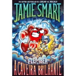 Flember - A Caveira Brilhante de Jamie Smart