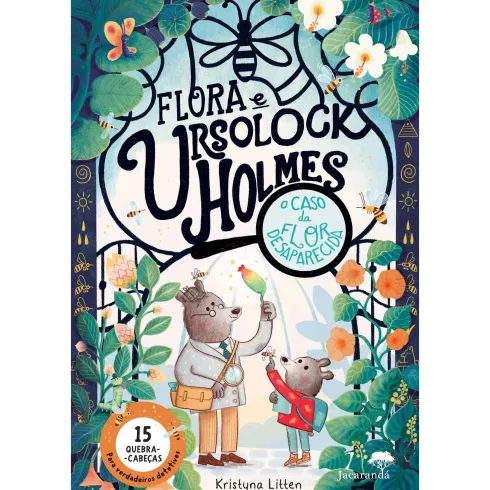 Flora E Ursolock HolmesO Caso Da Flor Desaparecida de Kristyna Litten