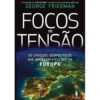 Focos de Tensão de George J. Friedman