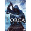 Forca de Joe Abercrombie