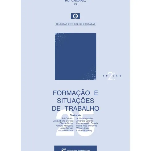 Formação e Situações de Trabalho de Rui Canário
