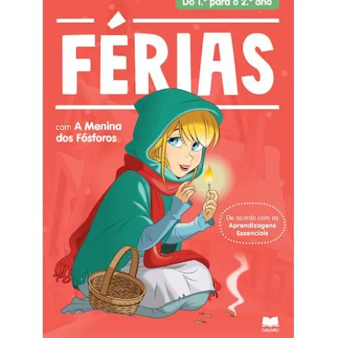 Férias com a Menina dos Fósforos - Do 1.º para o 2.º Ano de Carlos Letra