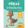 Férias com o Patinho Feio de Miguel Borges
