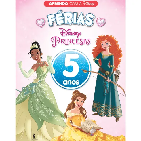 Férias com Princesas - 5 Anos
