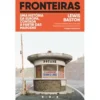 Fronteiras de Lewis Baston - Uma História da Europa, Contada a Partir das Margens