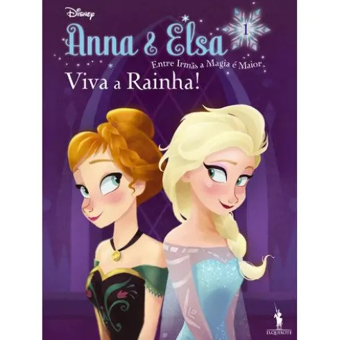 Frozen Nº 1 - Anna e Elsa Viva a Rainha!
