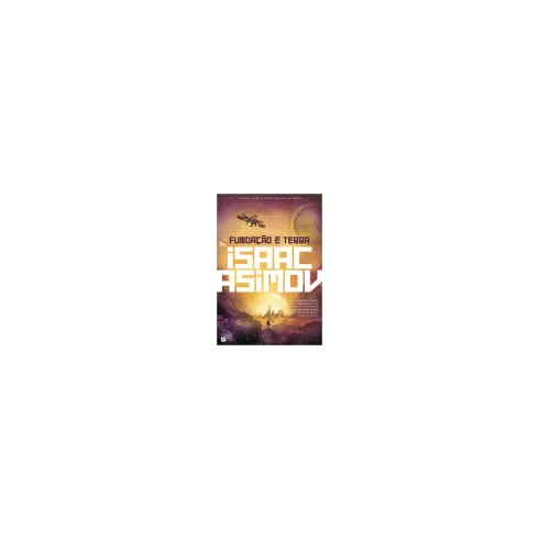 Fundação E Terra de Isaac Asimov