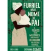 Furriel não é Nome de Pai de Catarina Gomes