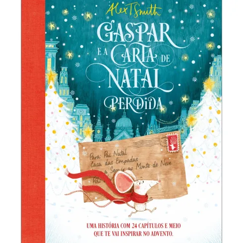 Gaspar e A Carta de Natal Perdida de Alex T. Smith