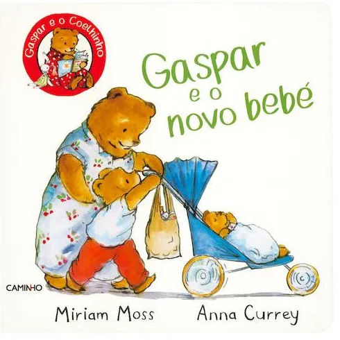 Gaspar e o Novo Bebé de Miriam Moss