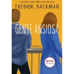 Gente Ansiosa de Fredrik Backman