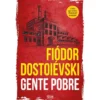Gente Pobre de Fiódor Dostoiévski