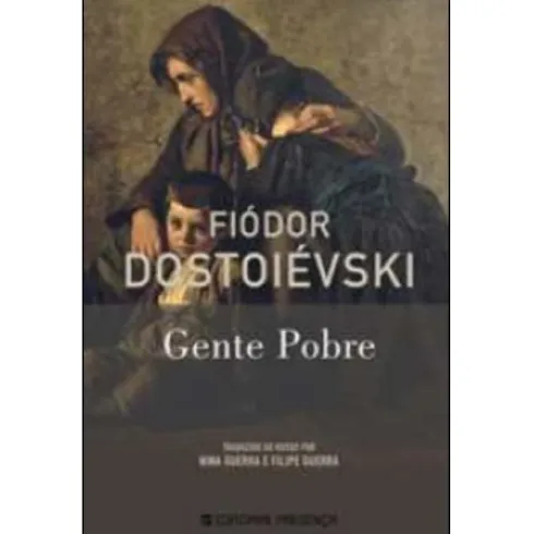 Gente Pobre de Fiódor Dostoiévski