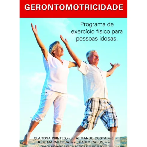 Gerontomotricidade de Armando Costa, Pablo Carús, José Marmeleira e Clarissa Printes