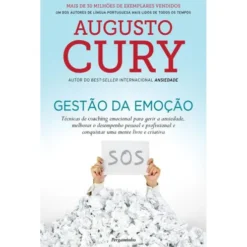Gestão da Emoção de Augusto Cury