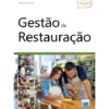 Gestão da Restauração de Vítor Gomes