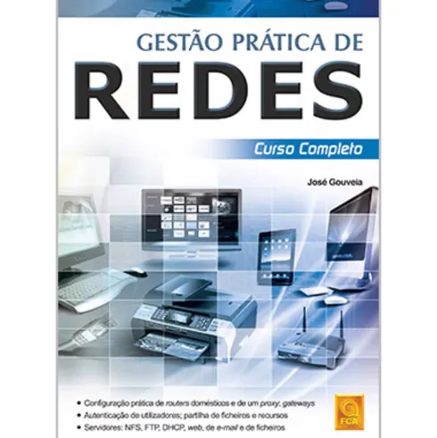 Gestão Prática de Redes de José Gouveia
