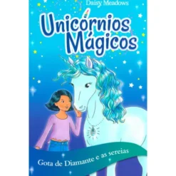 Gota de Diamante e as Sereias de Daisy Meadows