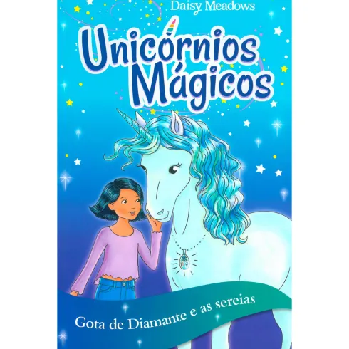 Gota de Diamante e as Sereias de Daisy Meadows