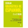 Gramática de Espanhol - 2.º e 3.º Ciclos