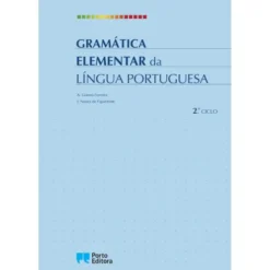 Gramática Elementar da Língua Portuguesa - 2.º Ciclo