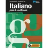 Gramática Prática de Italiano para Lusófonos de Giuseppe Mea