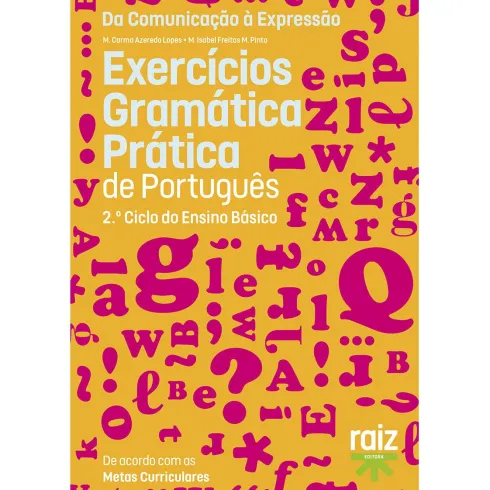 Gramática Prática de Português - 2.º Ciclo do Ensino Básico - Exercícios de M. Carmo Azeredo Lopes