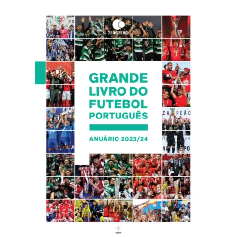 Grande Livro do Futebol Português - Anuário 2023/24 de Zerozero
