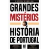Grandes Mistérios Da História De Portugal de Fátima Mariano