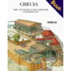 Grécia - Mil Anos de Uma Grande Civilização de Bernardo Rogora