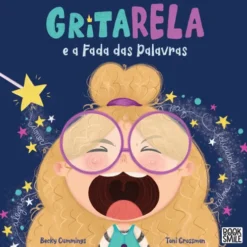 Gritarela E A Fada Das Palavras de Becky Cummings