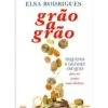 Grão a Grão de Elsa Rodrigues