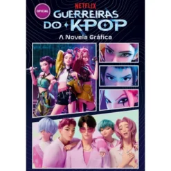 Guerreiras Do K-Pop: A Novela Gráfica de Netflix