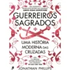 Guerreiros Sagrados de Jonathan Phillips