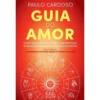Guia do Amor de Paulo Cardoso