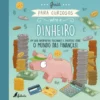Guia para Curiosos sobre o Dinheiro de Heidi Fiedler