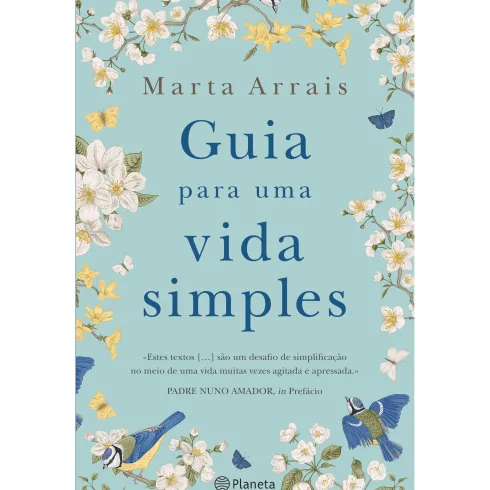 Guia Para Uma Vida Simples de Marta Arrais