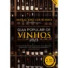 Guia Popular de Vinhos 2023 de Aníbal Coutinho e Neil Pendock